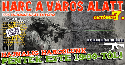 Harc a város alatt - Airsoft Játék 10.07.